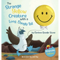 The Strange Yellow Creature with a Long, Dangly Tail - Hardcover