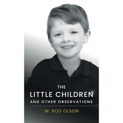 The Little Children and Other Observations - Hardcover