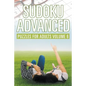 Sudoku Advanced: Puzzles for Adults Volume 6 - Paperback