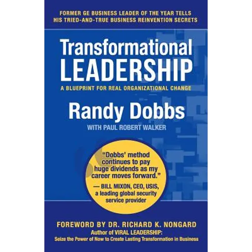 Transformational Leadership: A Blueprint for Real Organizational Change - Paperback