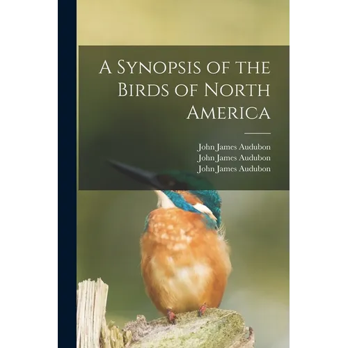 A Synopsis of the Birds of North America - Paperback