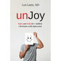 Unjoy: Hope and Help for 7 Million Christians with Depression - Paperback