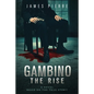 Gambino: The Rise - Paperback