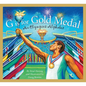 G Is for Gold Medal: An Olympics Alphabet - Hardcover