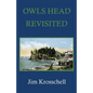 Owls Head Revisited - Paperback