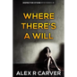 Where There's a Will - Paperback