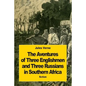 The Adventures of Three Englishmen and Three Russians in Southern Africa - Paperback