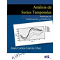 Análisis de Series Temporales: Prácticas de Modelización y Predicción - Paperback