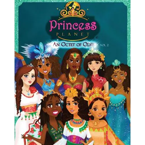 Princess Planet: An Octet of Odes - Volume 2 - Paperback