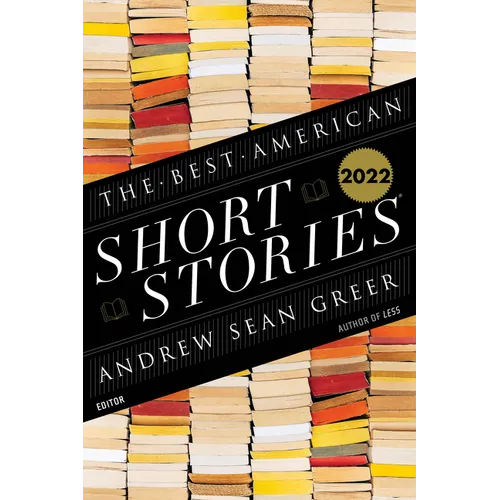 The Best American Short Stories 2022 - Hardcover