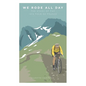 We Rode All Day: The Story of the 1919 Tour de France - Paperback