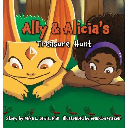 Ally and Alicia's Treasure Hunt - Hardcover