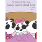 The Adventures of Little Lainey: Lainey Learns About Love - Hardcover