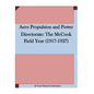Aero Propulsion and Power Directorate: The McCook Field Year (1917-1927 - Paperback