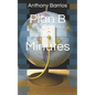 Plan B in Minutes - Paperback