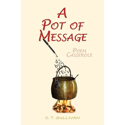 A Pot of Message: Poem Casserole - Paperback