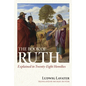 The Book of Ruth Explained in Twenty-Eight Homilies - Hardcover