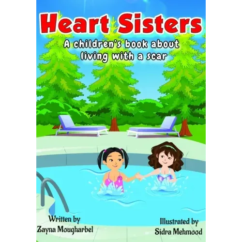 Heart Sisters: A Children's Book about Living with a Scar - Paperback