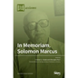 In Memoriam, Solomon Marcus - Hardcover