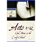 Acts 1-12: God Moves in the Early Church - Paperback