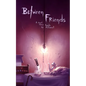 Between Friends - Paperback