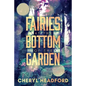 Fairies at the Bottom of the Garden - Paperback