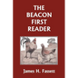 The Beacon First Reader (Color Edition) (Yesterday's Classics) - Paperback
