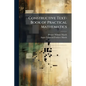 Constructive Text-Book of Practical Mathematics: Industrial Mathematics - Paperback