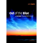 Out of the Blue - Hardcover