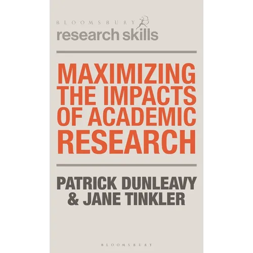 Maximizing the Impacts of Academic Research - Paperback