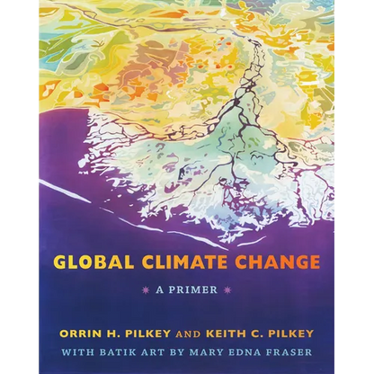 Global Climate Change: A Primer - Paperback