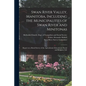Swan River Valley, Manitoba, Including the Municipalities of Swan River and Minitonas: Report on a Rural Survey of the Agricultural, Educational, Soci - Paperback