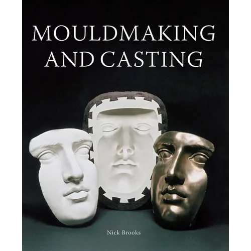 Mouldmaking and Casting - Paperback