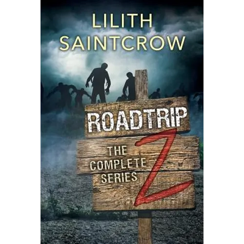 The Complete Roadtrip Z - Paperback