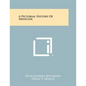 A Pictorial History of Medicine - Paperback