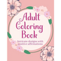 Adult Coloring Books with Intricate Designs and Positive Affirmations: 8.5x11 Pages with 26 Designs - Paperback