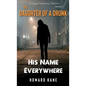 His Name Everywhere: A Legal Suspense Thriller - Hardcover