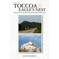 From Toccoa to the Eagle's Nest: Discoveries in the Bootsteps of the Band of Brothers - Paperback