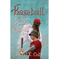Baseball, Bullies & Angels - Paperback