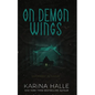 On Demon Wings: Experiment in Terror #5 - Paperback
