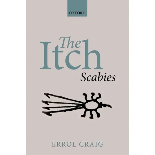 The Itch: Scabies - Paperback