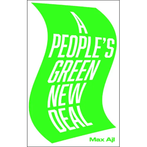 A People's Green New Deal - Hardcover