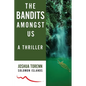 The Bandits Amongst Us - Paperback