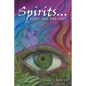 Spirits...They Are Present - Paperback