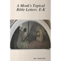 A Monk's Topical Bible E-K - Paperback