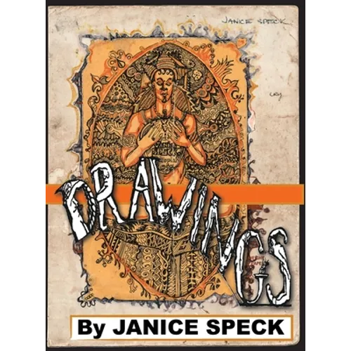 Drawings by Janice Speck: 50 years - Hardcover