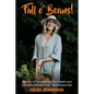 Full O' Beans!: Secrets to Transforming Your Health and Life with a Whole-Food, Plant-Based Diet - Paperback
