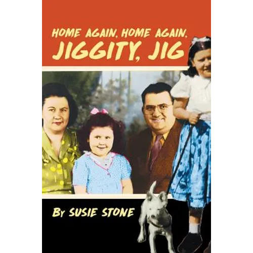 Home Again, Home Again, Jiggity, Jig - Paperback