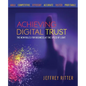 Achieving Digital Trust: The New Rules for Business at the Speed of Light - Paperback