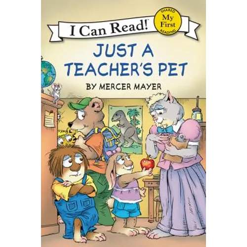 Little Critter: Just a Teacher's Pet - Hardcover